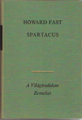 Howard Fast: Spartacus