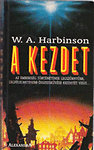 W. A. Harbison: A kezdet ( A csészealj projekt I.)