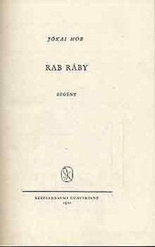 Jókai Mór: Rab Ráby