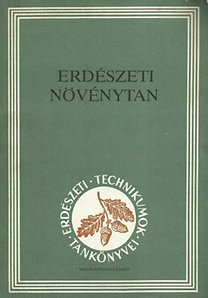 Jereb-Kondor-Tuskó: Erdészeti növénytan