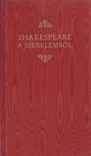 Helikon Kiadó: Shakespeare a szerelemről