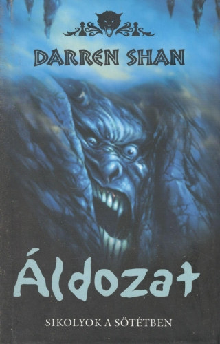 Darren Shan: Áldozat - Démonvilág 4.