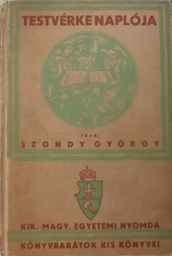 Szondy György: Testvérke naplója