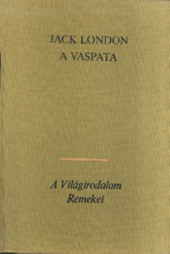 Jack London: A vaspata