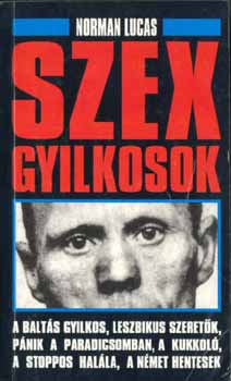 Norman Lucas: Szex gyilkosok