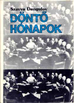 Dandulov Szavva: Döntő hónapok