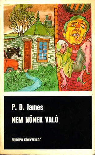 P. D. James: Nem nőnek való