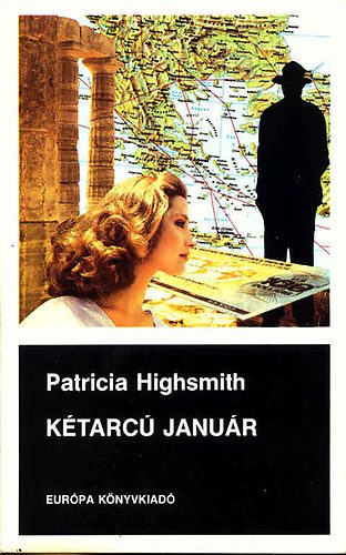 Patricia Highsmith: Kétarcú Január