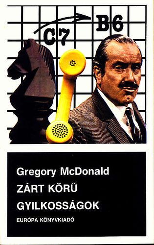 Gregory McDonald: Zárt körű gyilkosságok