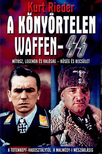 Kurt Rieder: A könyörtelen Waffen-SS