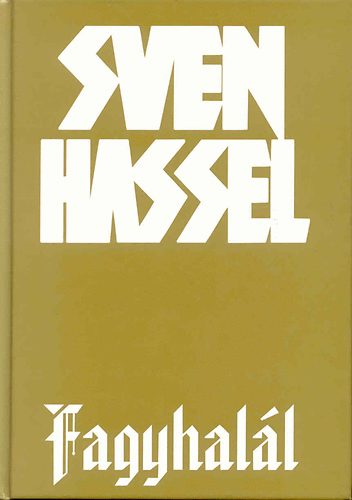 Sven Hassel: Fagyhalál
