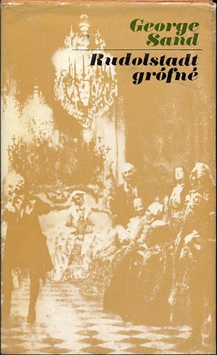 George Sand: Rudolstadt grófné