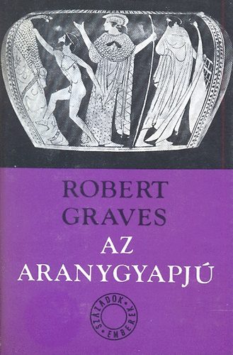 Robert Graves: Az aranygyapjú