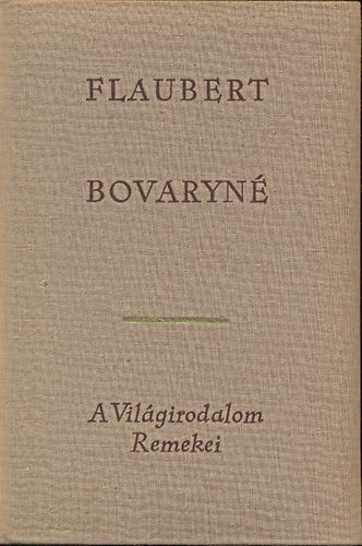 Gustave Flaubert: Bovaryné