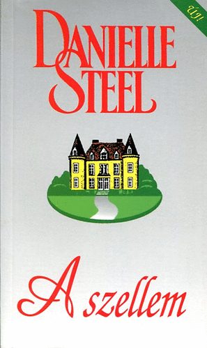 Danielle Steel: A szellem