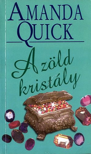 Amanda Quick: A zöld kristály