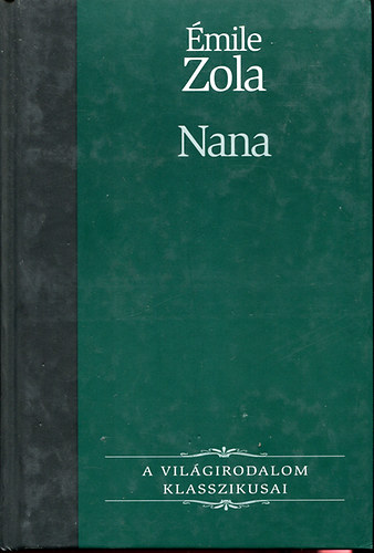 Émile Zola: Nana