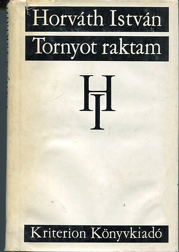 Horváth István: Tornyot raktam