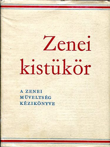 Csíkvári Antal: Zenei kistükör