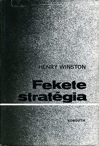 Henry Winston: Fekete stratégia