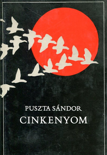 Puszta Sándor: Cinkenyom