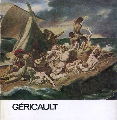 Harsányi Zoltán: Géricault (A művészet kiskönyvtára)