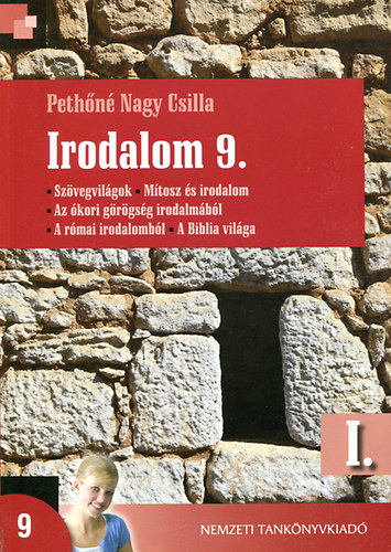 Pethőné Nagy Csilla: Irodalom 9. I-II.