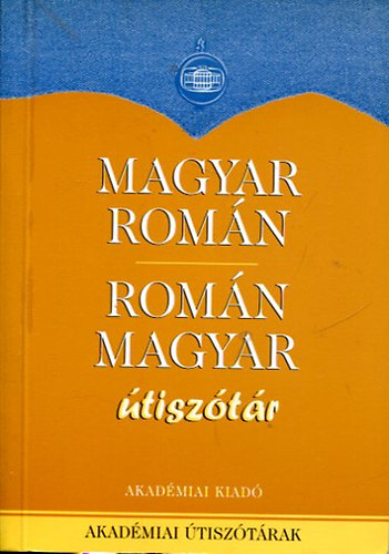 Reinhart Erzsébet: Magyar-román - Román-magyar útiszótár