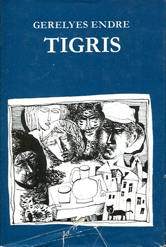 Gerelyes Endre: Tigris