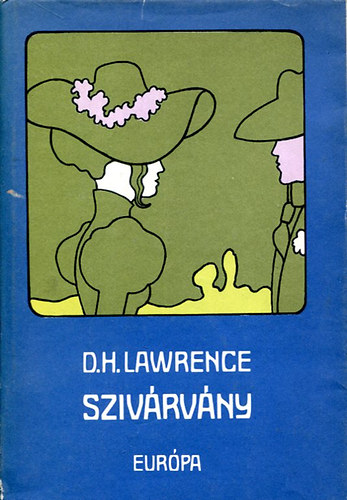 D. H. Lawrence: Szivárvány