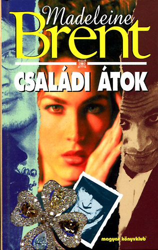 Madeleine Brent: Családi átok