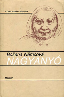 B. Némcová: Nagyanyó