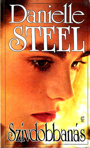 Danielle Steel: Szívdobbanás