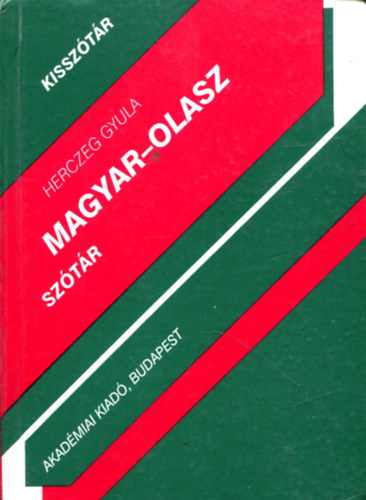 Herczeg Gyula: Magyar - olasz szótár