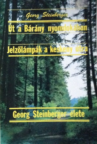 Georg Steinberger: Út a bárány nyomdokában