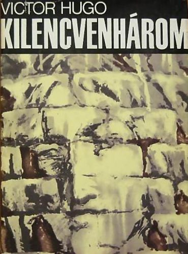 Victor Hugo: Kilencvenhárom