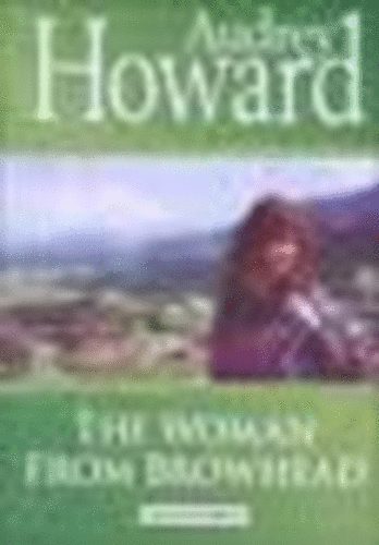 Audrey Howard: The Women from Browhead