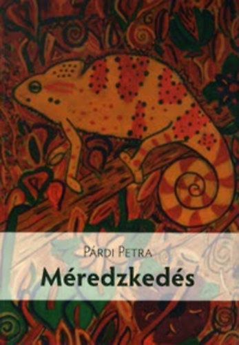 Párdi Petra: Méredzkedés