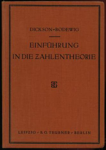 Ewald Bodewig, L.E. Dickson: Einführung in die zahlentheorie