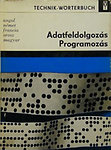 Technik-wörterbuch: Adatfeldolgozás-Programozás