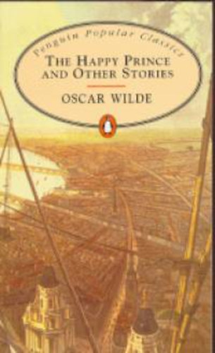 Oscar Wilde: The Happy Prince and other Stories