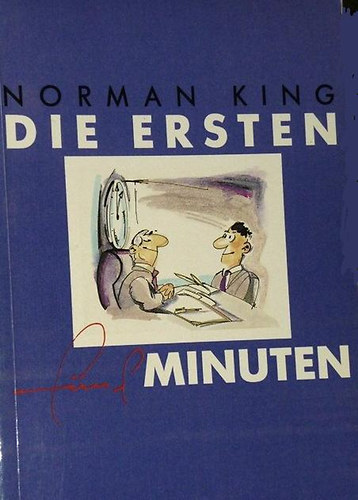 Norman King: Die ersten fünf Minuten