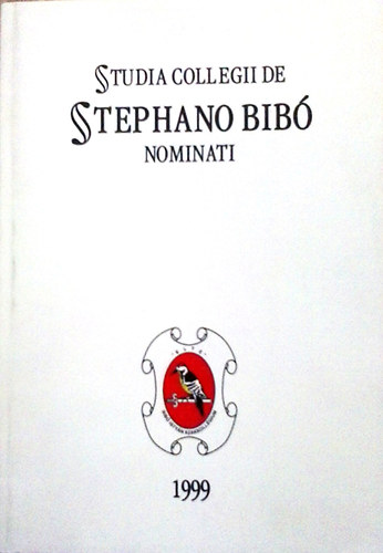 Masát Ádám (szerk.): Studia Collegii de Stephano Bibó Nominati (Tomus I.)