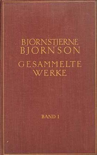 Björnstjerne Björnson: Gesammelte werke I-V.