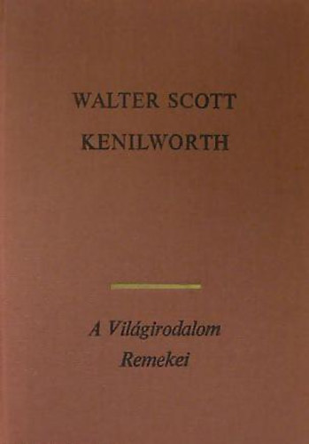 Walter Scott: Kenilworth