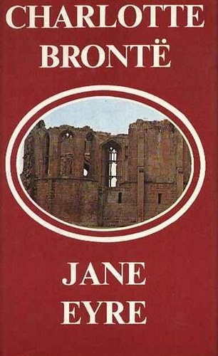 Charlotte Brontë: Jane Eyre