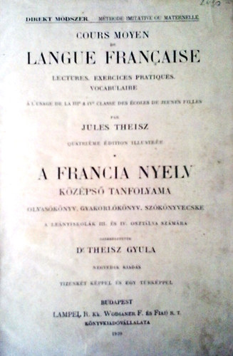 Dr.Theisz Gyula: A francia nyelv középső tanfolyama