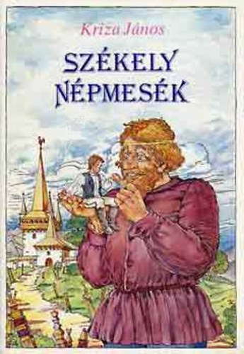 Kriza János: Székely népmesék