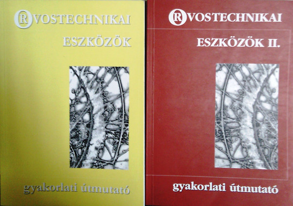 Dr. Forgács Lajos szerk.: Orvostechnikai eszközök - Gyakorlati útmutató I-II.