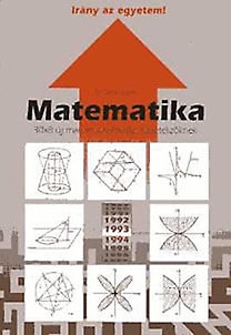 Dr. Gerőcs László: Irány az egyetem! 1993. - Matematika